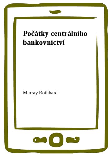 Obálka knihy Počátky centrálního bankovnictví