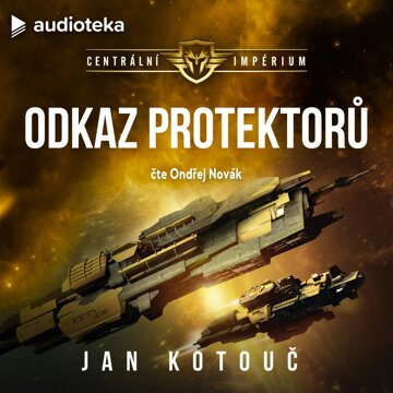 Obálka audioknihy Odkaz Protektorů