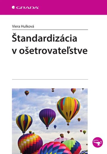 Obálka knihy Štandardizácia v ošetrovateľstve