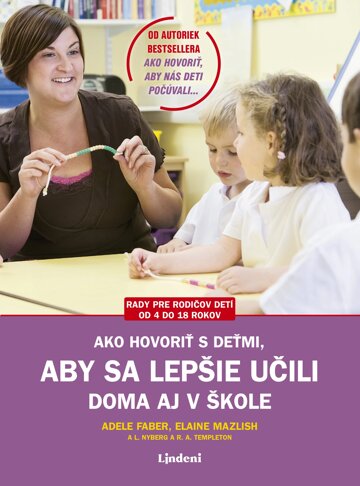 Obálka knihy Ako hovoriť s deťmi, aby sa lepšie učili